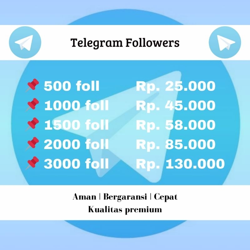 TELEGRAM FOLLOWERS AKUN PREMIUM