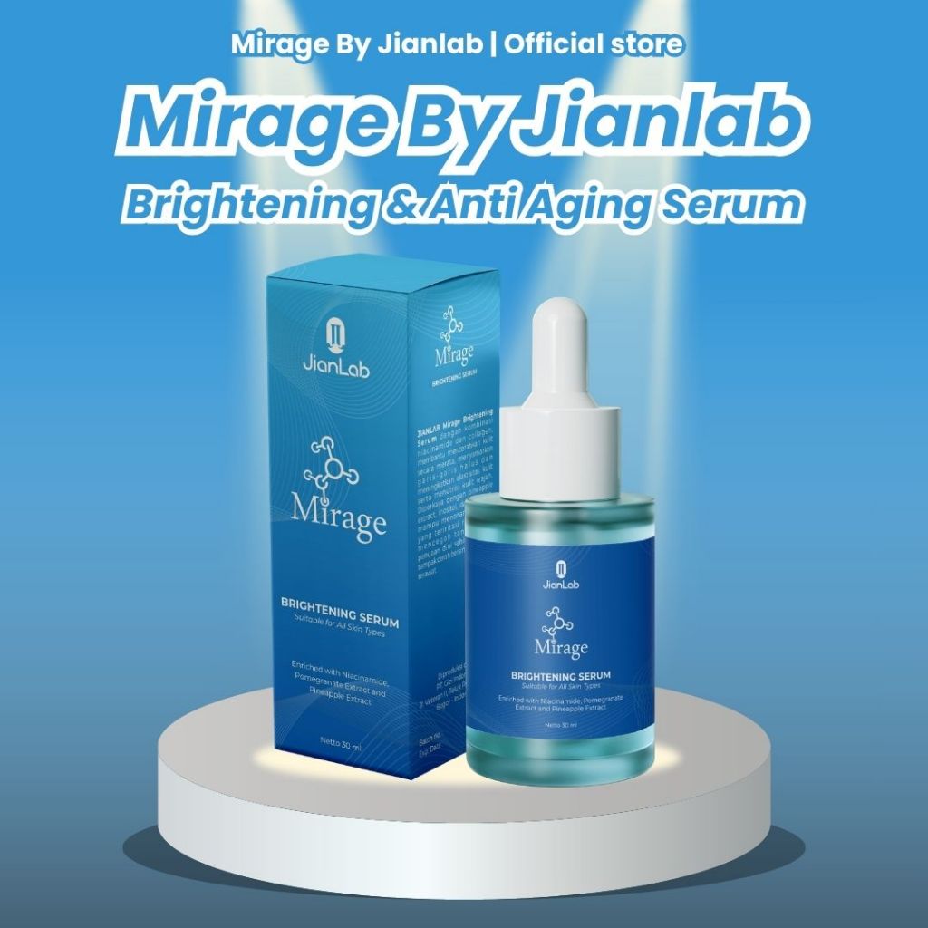 Mirage By Jianlab | Serum Untuk Wajah Kusam, Belang, Kerutan Halus
