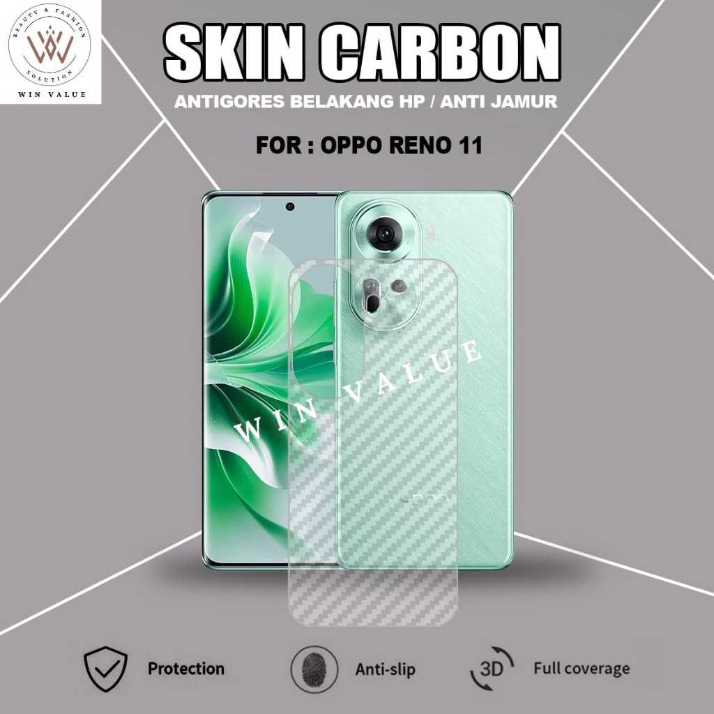 Oppo Reno 11 Oppo Reno 11 Pro Skin Carbon Garskin Anti Gores Belakang Oppo Reno 11 Oppo Reno 11 Pro