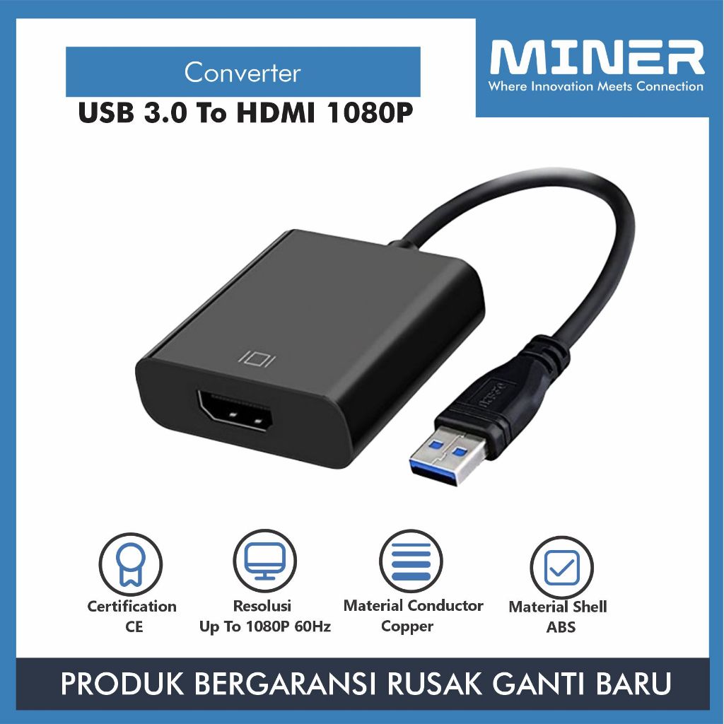 MINER Converter USB 3.0 to HDMI 1080P Kualitas Premium