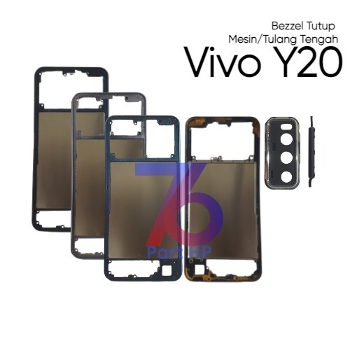Bezzel Tutup Mesin / Tulang Samping / Vivo Y20 / V2029 / V2029 / V2029-PK  - Bezzel Bejel Bezel Temp
