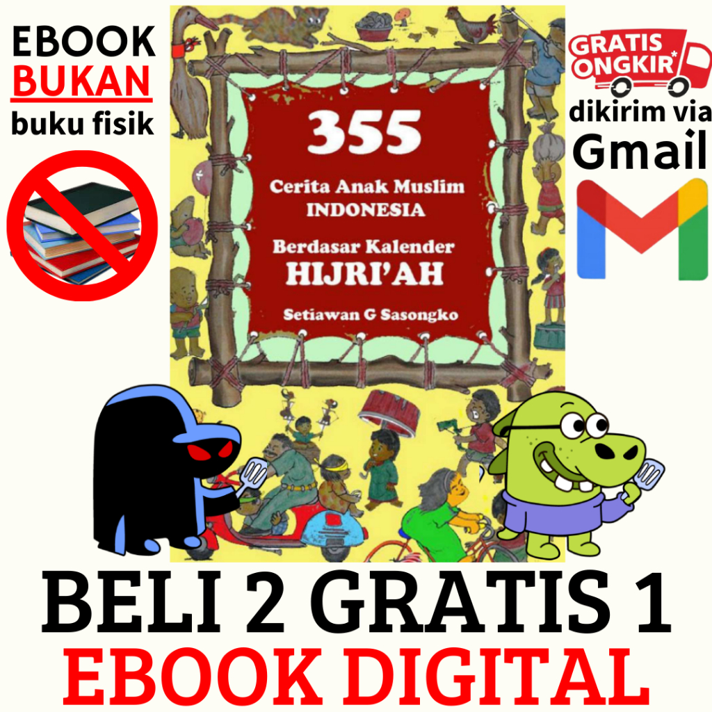 

(355) Cerita Anak Muslim Indonesia Berdasarkan Kalender Hijriah (Setiawan G. Sasongko)