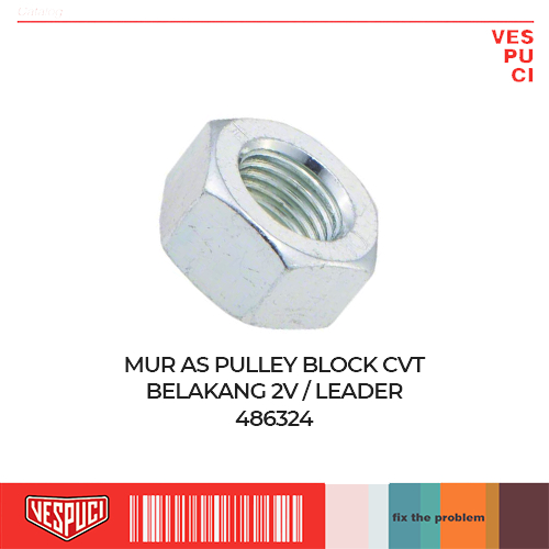 Nut Hex Mur As Pulley Block CVT Belakang M12x1,25 Vespa Matic Matik Metik GTS GT Series Et4 2v Leade