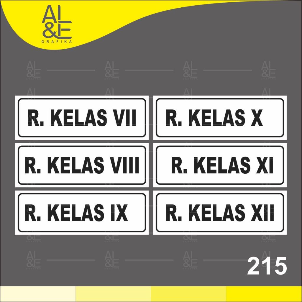

215 - Stiker Nama Ruangan Kelas di Sekolah, Sticker Vinyl, Cetak Premium Indoor
