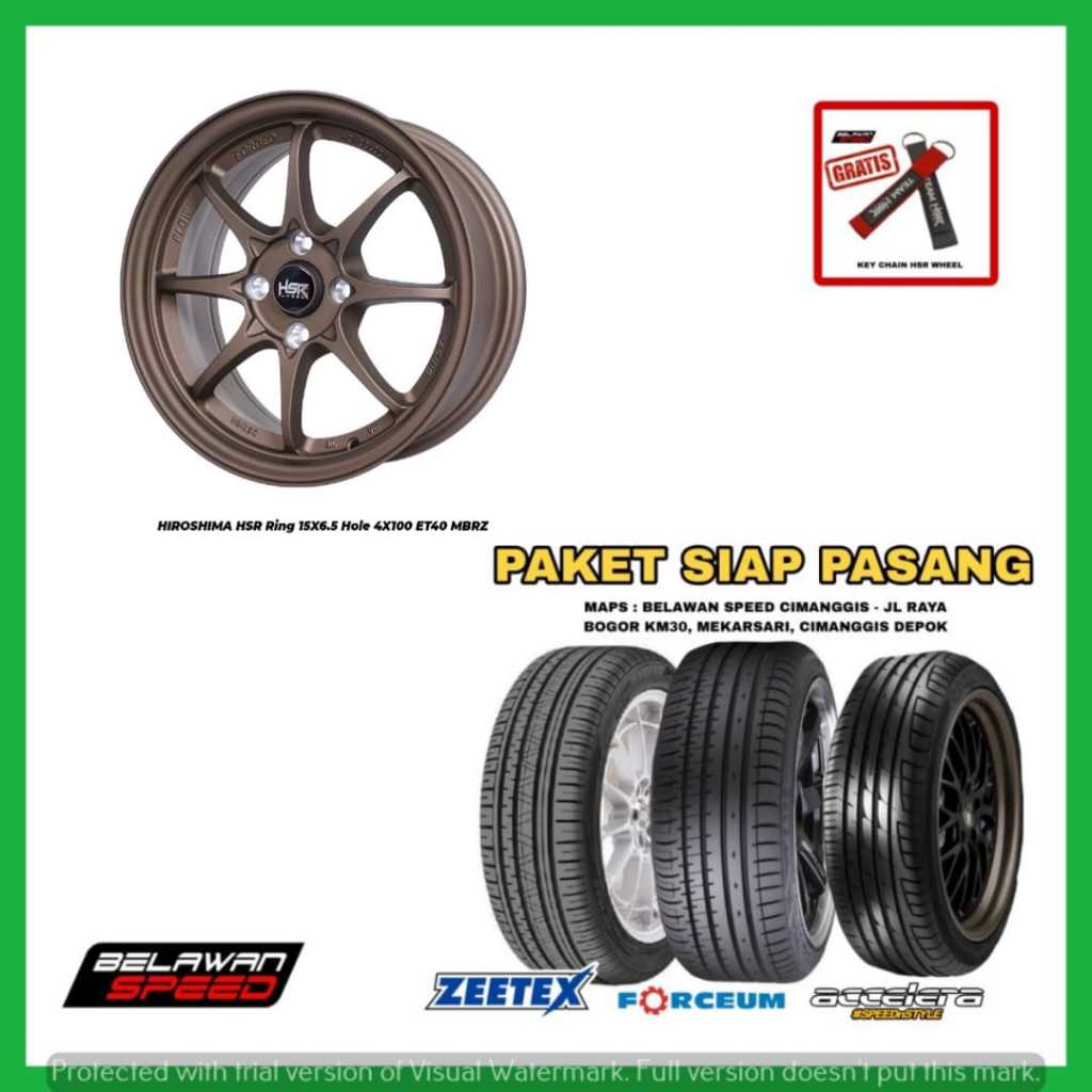 PAKETAN PELEK MOBIL PLUS BAN HSR HIROSHIMA RING 15 R15 PCS 4X100 UNTUK BRIO IGNIS SIRION VIOS JAZZ Y