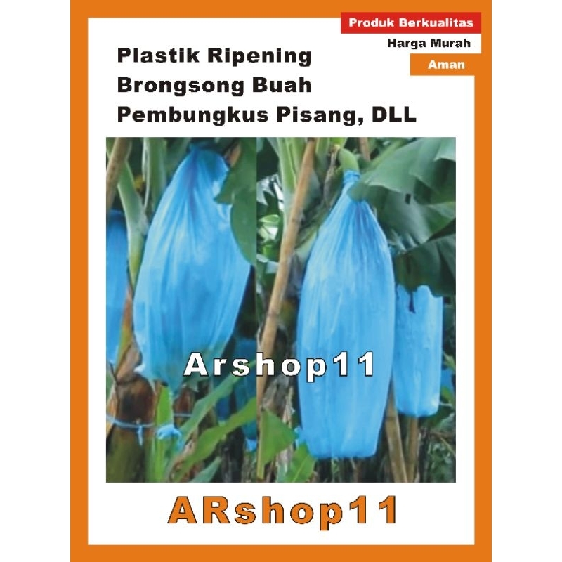 Plastik Pisang , Plastik  Buah , Pembungkus Buah , Plastik Brongsong