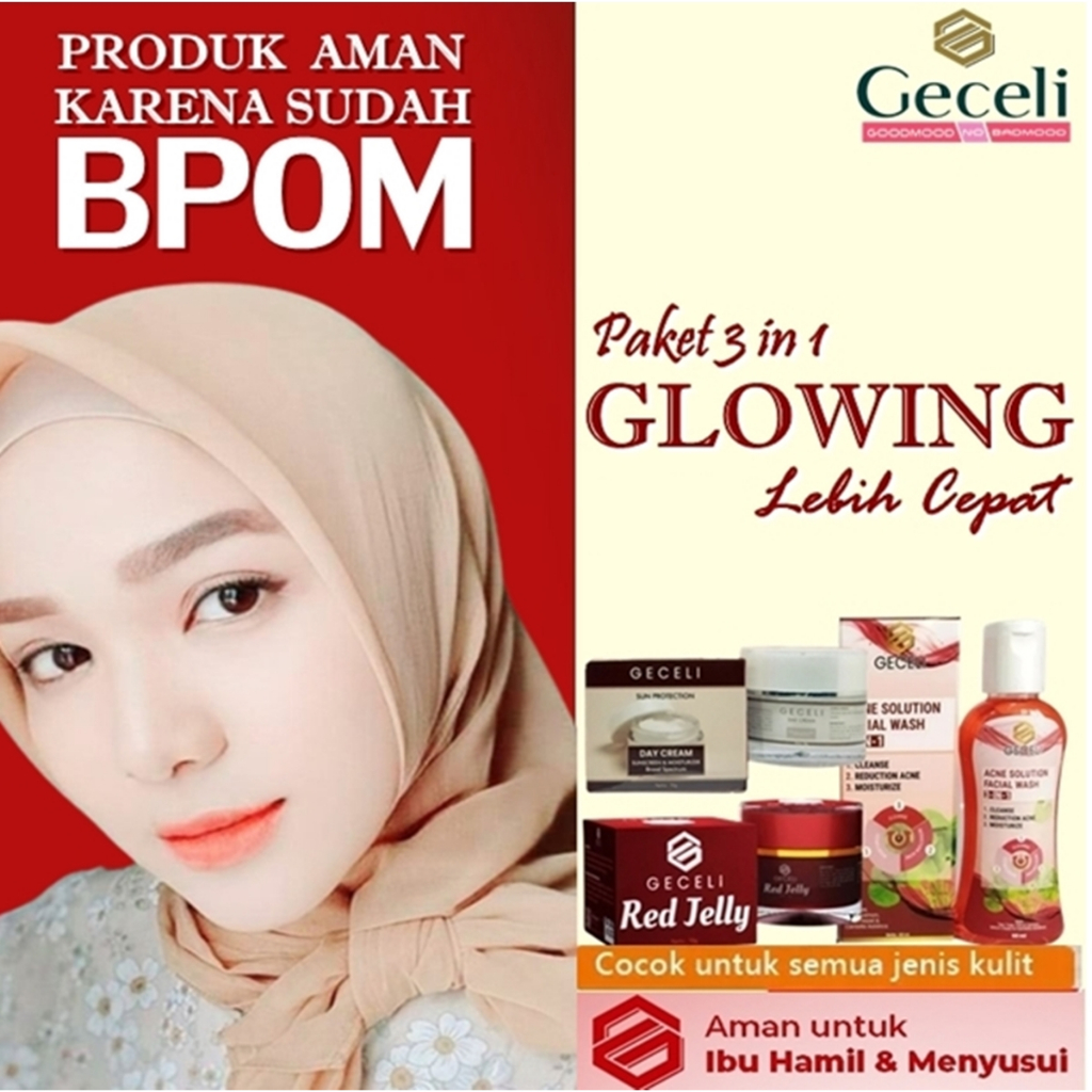 PAKET SKINCARE ORIGINAL BPOM GECELI 3 IN 1 ,DAY CREAM GECELI,RED JELLY GECELI DAN FACIAL WASH GECELI