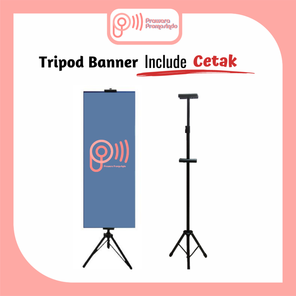 Cetak Tripod Banner / Tripod Banner / Stand Banner / Standing Banner / Tripod Display / Tripod Banne