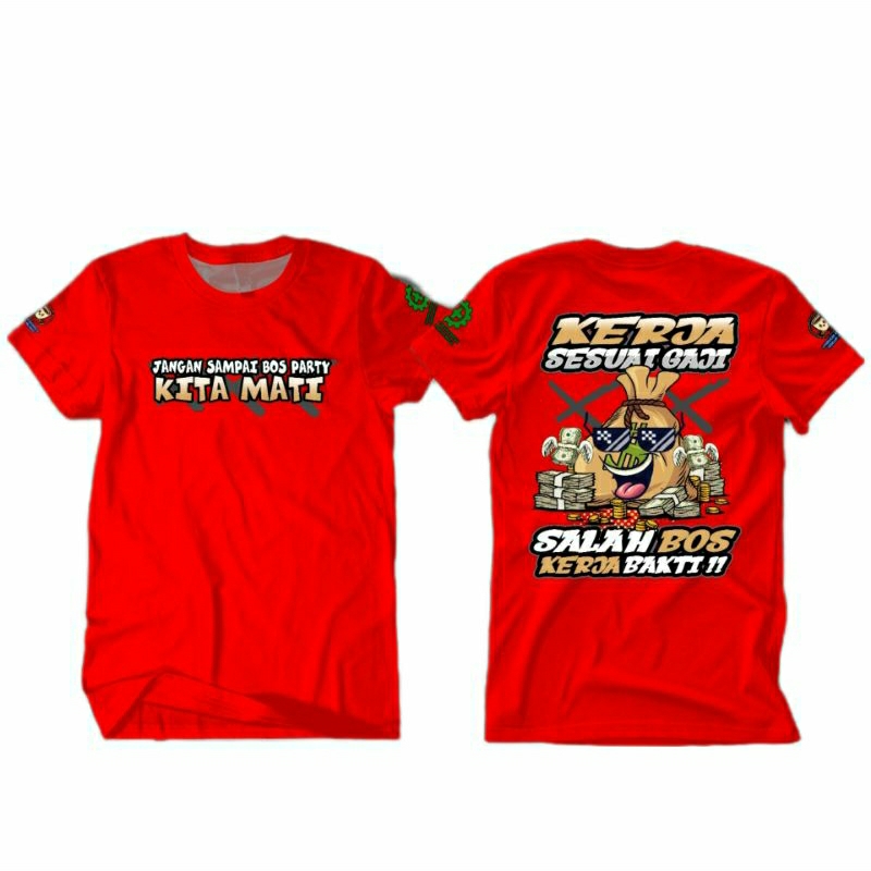 kaos distro 30s, kata-kata Kerja Sesuai Gaji