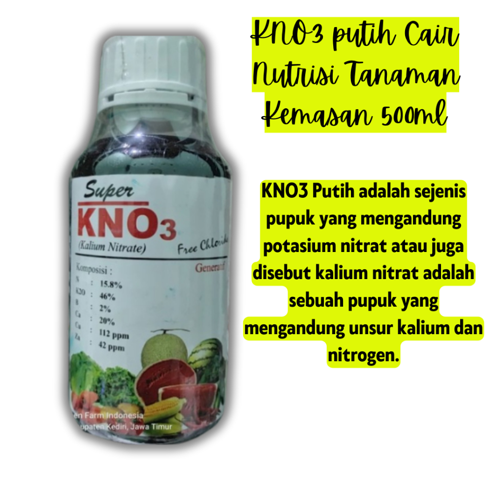 Kno3 putih Cair Nutrisi Tanaman Kemasan 500ml KNO 3 Putih