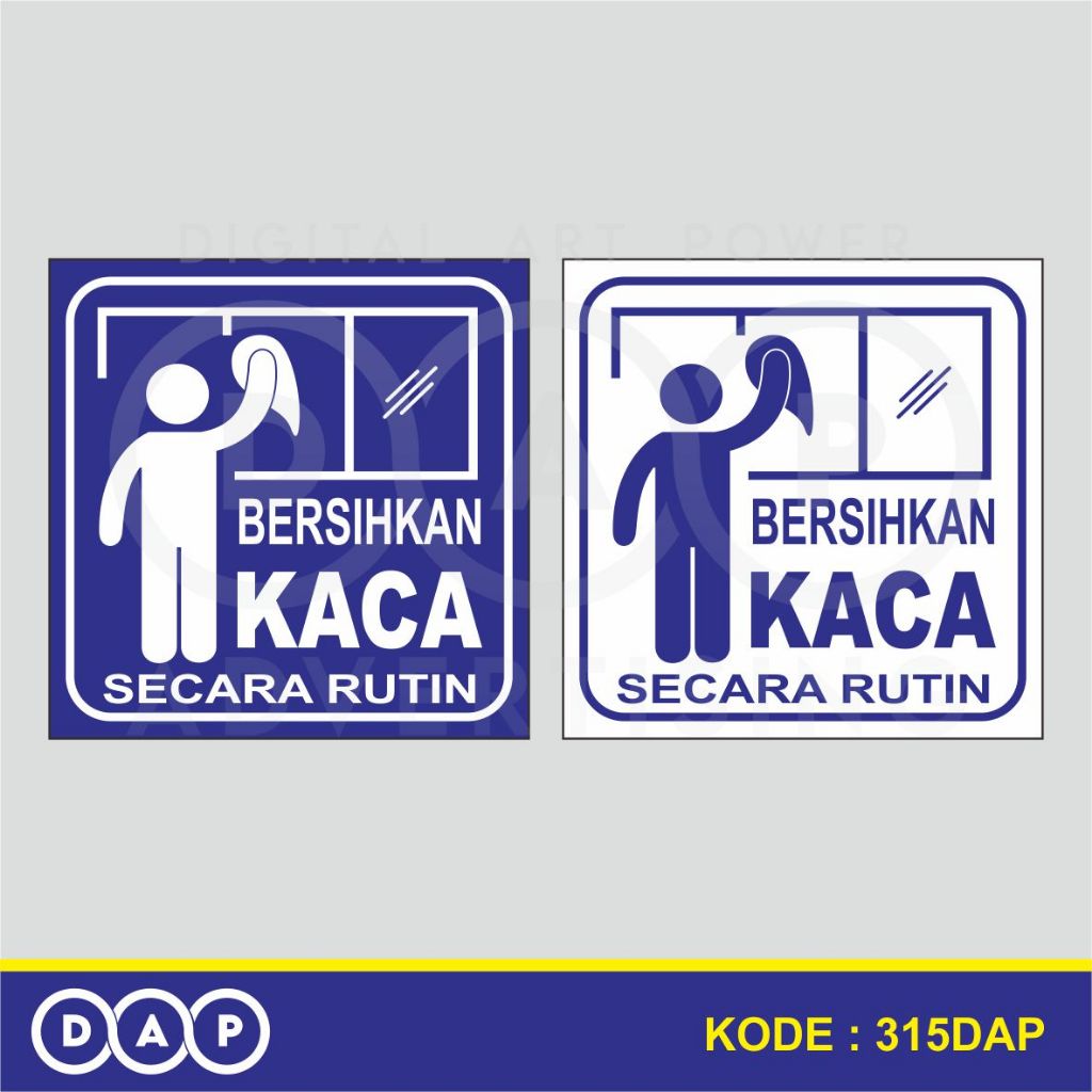 

315 - STIKER BERSIHKAN KACA SECARA RUTIN - 20 X 20 CM - VYNIL - TERBAIK