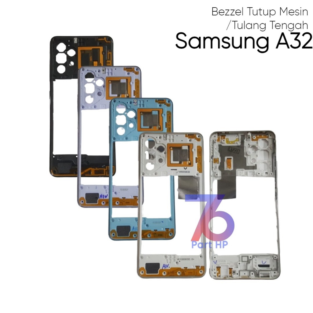 Bezzel Tutup Mesin / Tulang Tengah Samsung Galaxy A32 / A325 / SM-A325F / SM-A325F/DS / SM-A325M / S