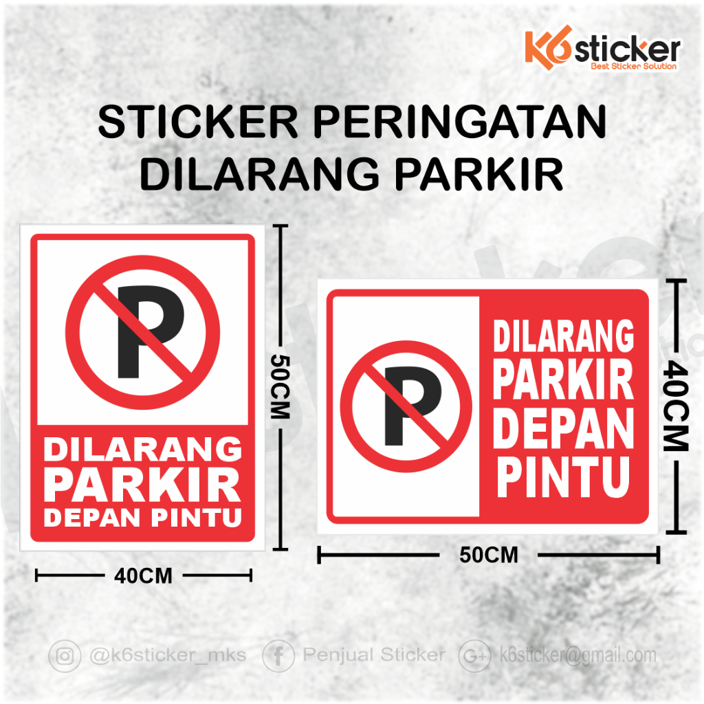 

Sticker Dilarang Parkir / Stiker Dilarang Parkir / Dilarang Parkir Stiker 50x40