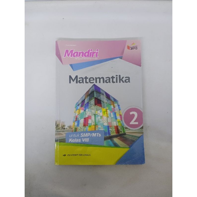 

Buku Pelajaran MATEMATIKA SMP/MTS Kelas VIII