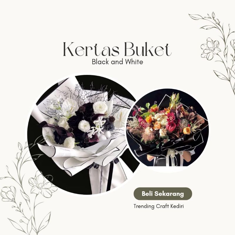 

Kertas Black & White Ecer, Kertas Bouquet Kertas Buket Hitam Putih