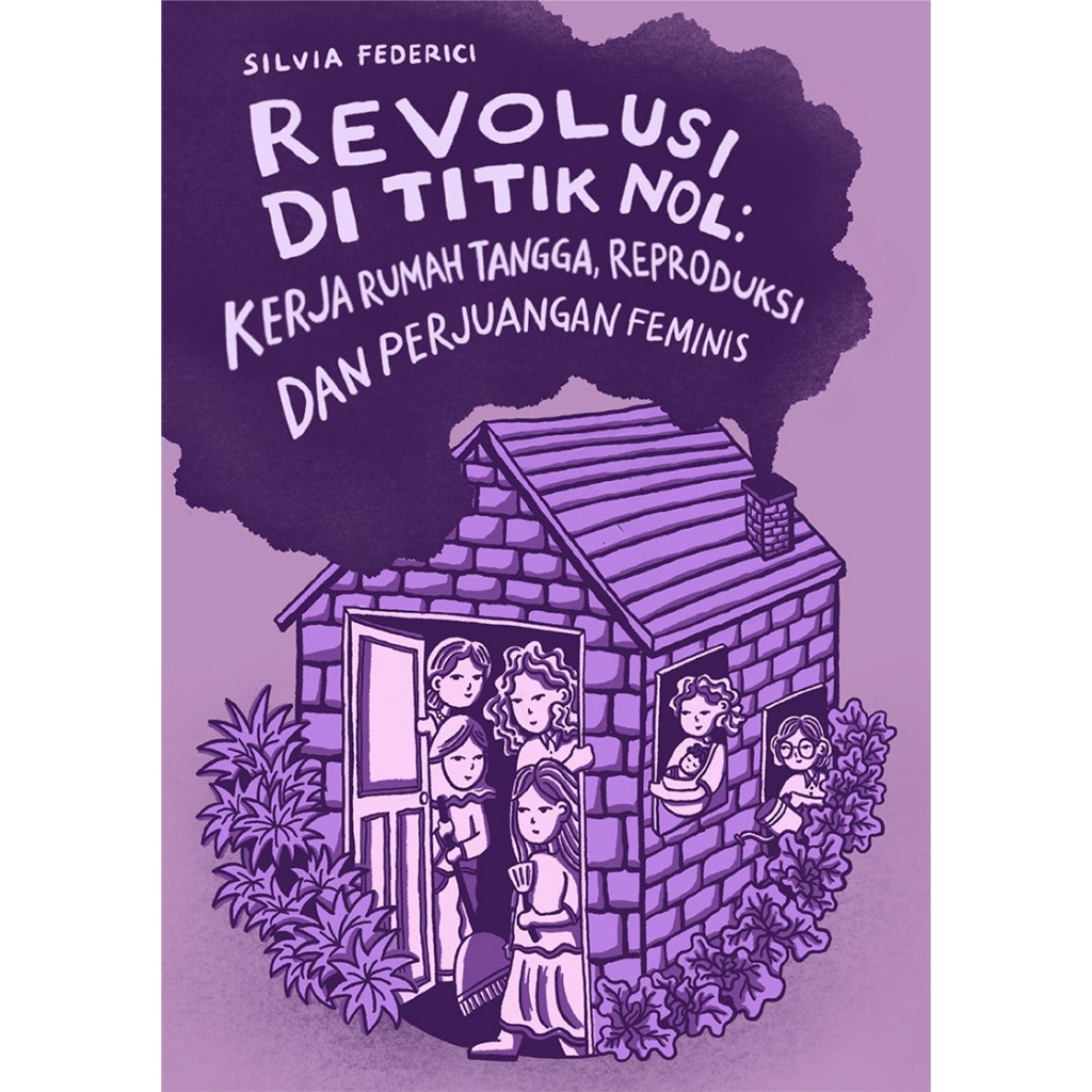 Revolusi Di Titik Nol Silvia Federici