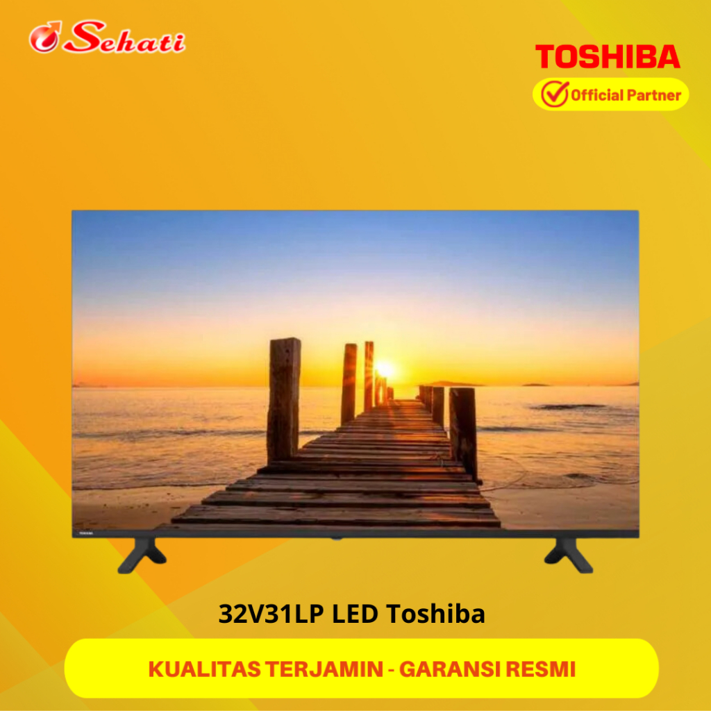 TOSHIBA SMART TV 32 Inch 32V31LP LED TOSHIBA 32INCH HD READY SMART TV DIGITAL