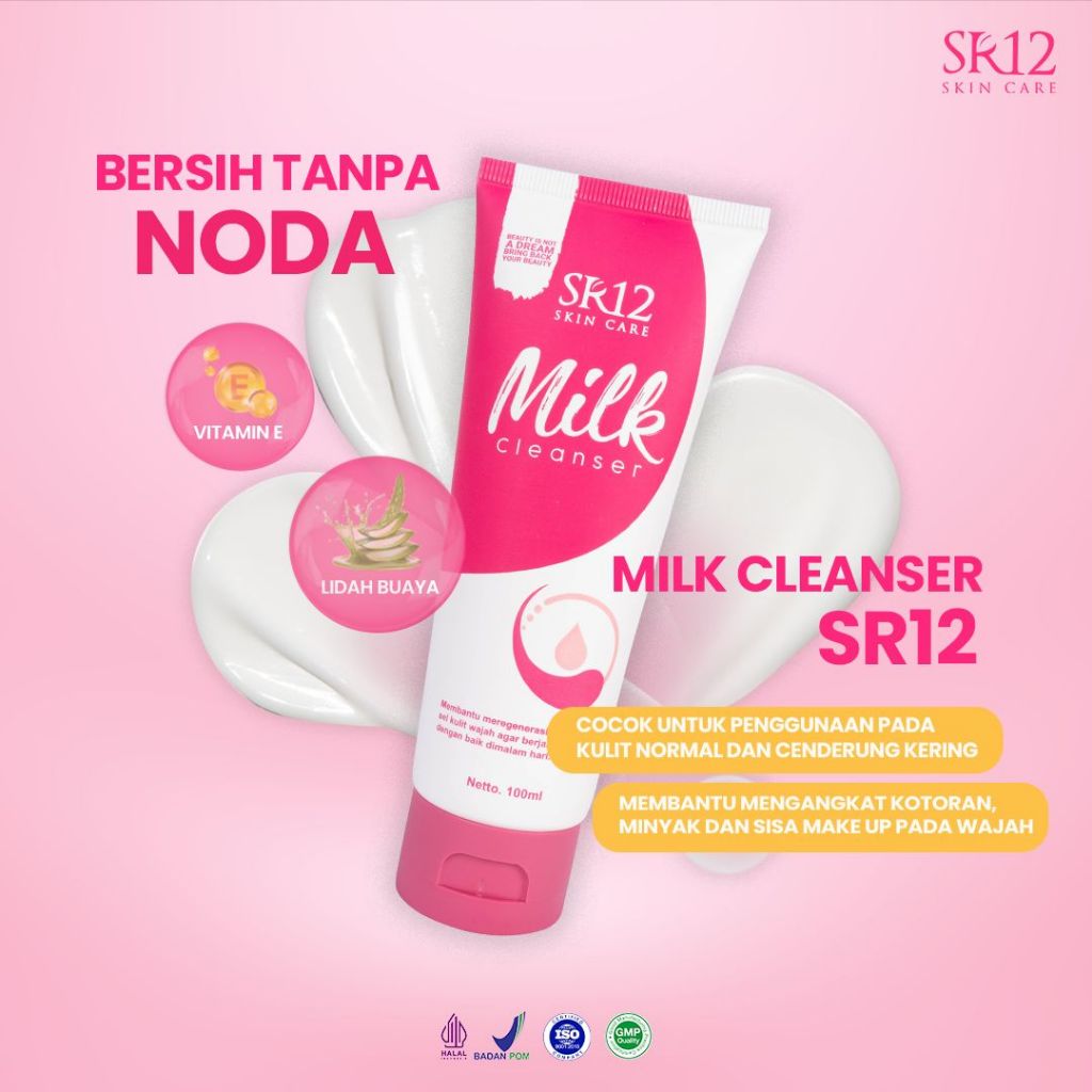Susu Pembersih Wajah / Milk Cleanser SR12 / Pembersih Makeup dan Kotoran