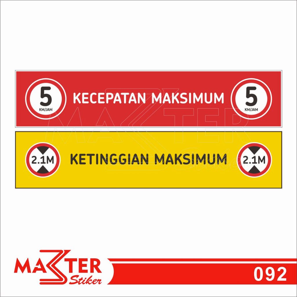 

092 - Stiker Batas Kecepatan dan Ketinggian Maksimum, Sticker Vinyl, Tahan Air, Termurah, Bisa Custo