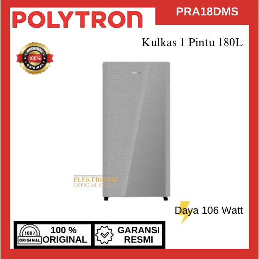 POLYTRON KULKAS 1 PINTU 180 LITER PRA-18DMS/PRA-18DMS/PRA 18DMS/KULKAS POLYTRON/KULKAS 1 PINTU/POLYT