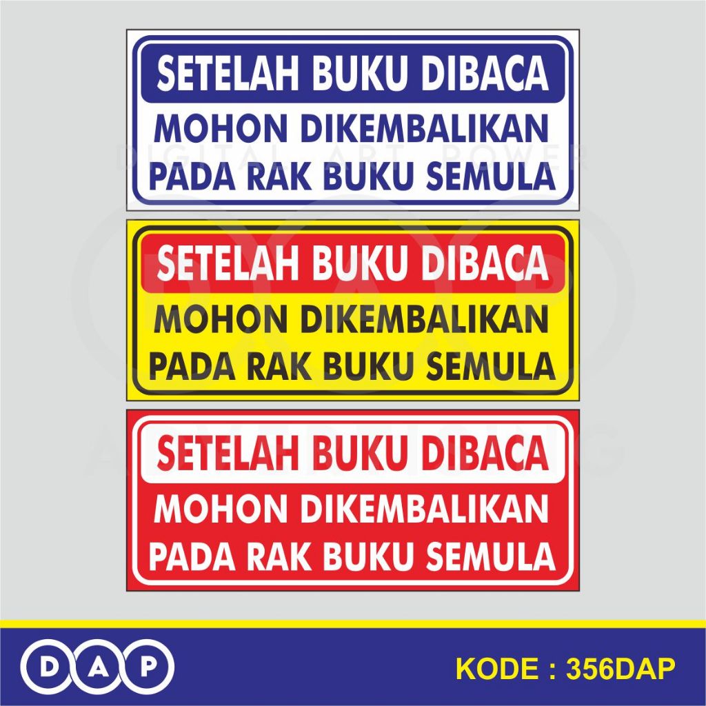 

356 - STIKER KEMBALIKAN BUKU PADA POSISI SEMULA - 25 X 10 CM - VYNIL - TERBAIK