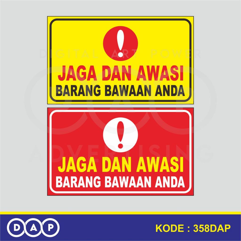 

358 - STIKER JAGA DAN AWASI BARANG ANDA - 25 X 15 CM - VYNIL - TERBAIK
