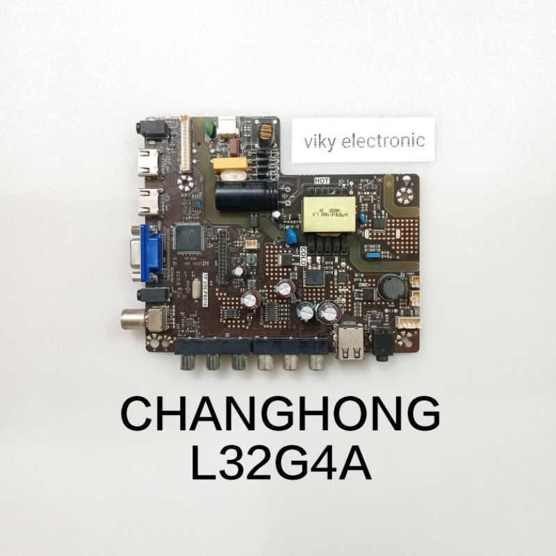 CHANGHONG L32G4A mesin tv mb mobo modul mainboard tv CHANGHONG L32G4A