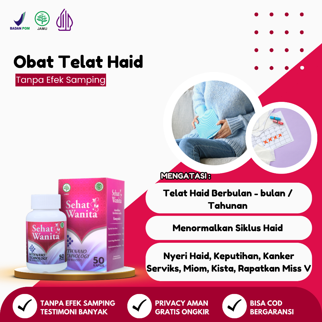 Obat Herbal Telat Datang Bulan - Menstruasi Tidak Lancar - Telat Haid - Gangguan Menstruasi dengan S