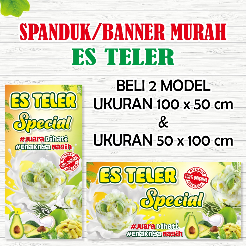 Spanduk Banner Es Teler Spesial, Es Teler Sultan