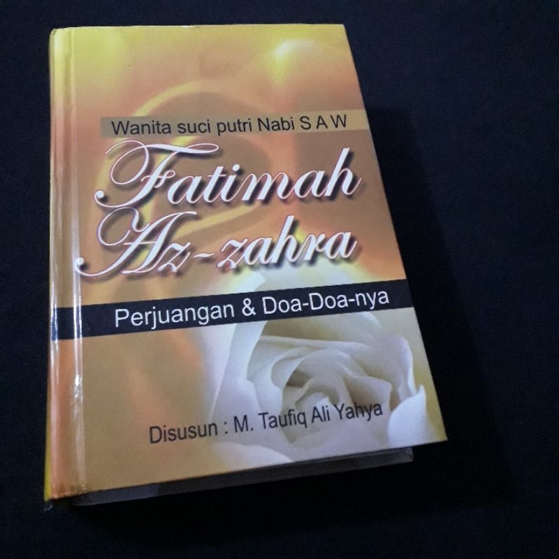 FATIMAH AZ ZAHRA WANITA SUCI PUTRI NABI MUHAMMAD TAUFIQ ALI YAHYA