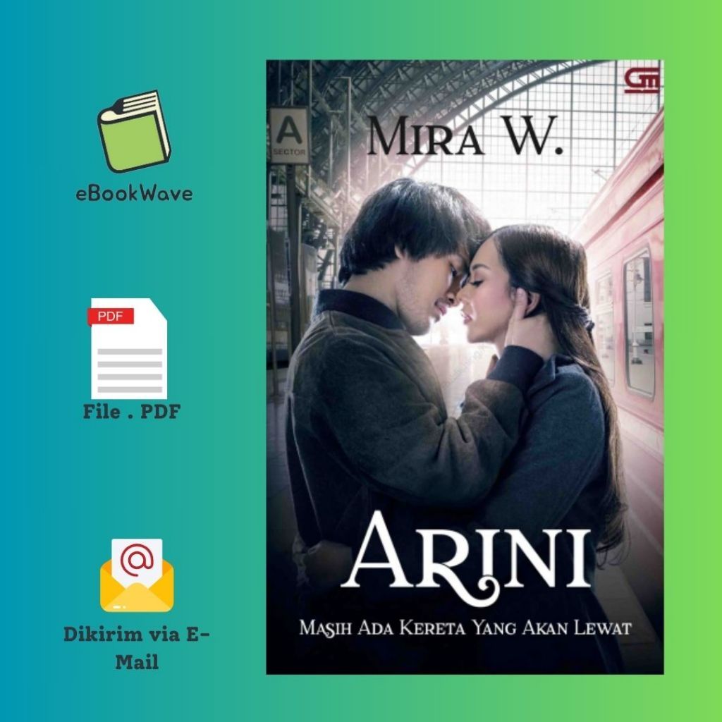 

Masih ada Kereta Yang Lewat By Mira.W Book BEST SELLER (Bahasa Indonesia)