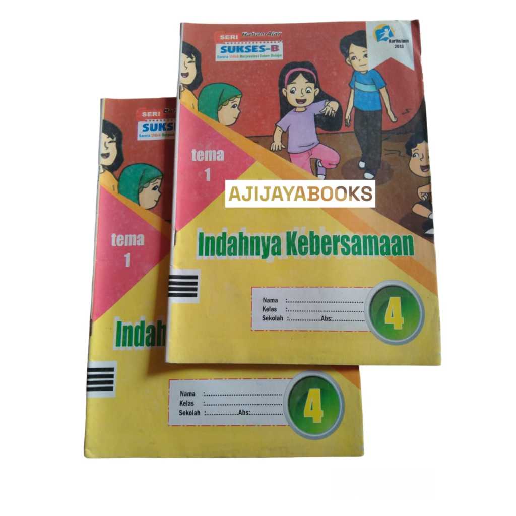 LKS SERI SUKSES-B KELAS 4 TEMA 1 INDAHNYA KEBERSAMAAN SD/MI KURIKULUM 2013 SEMESTER 1