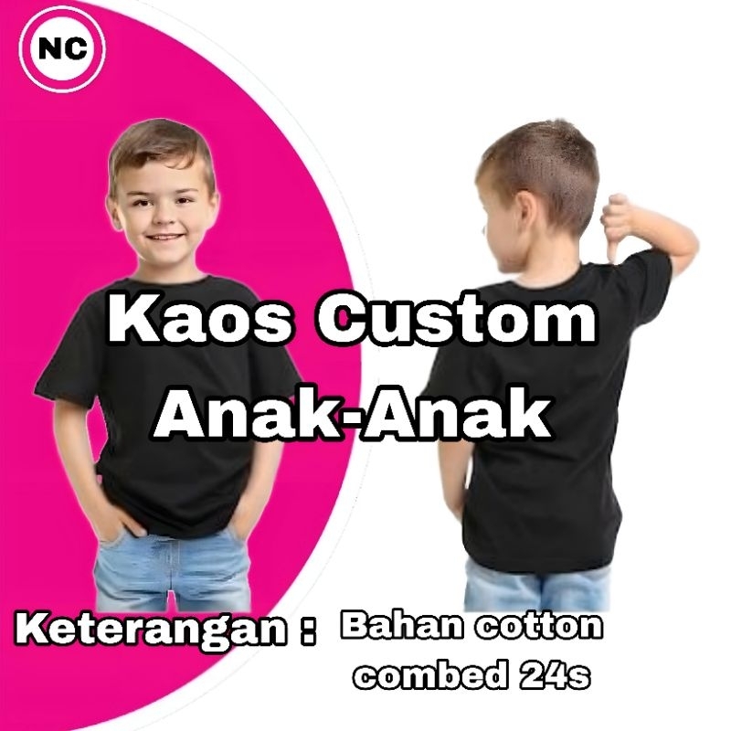Kaos Custom Anak Anak Desain Suka Suka Satuan Lusinan Kodian