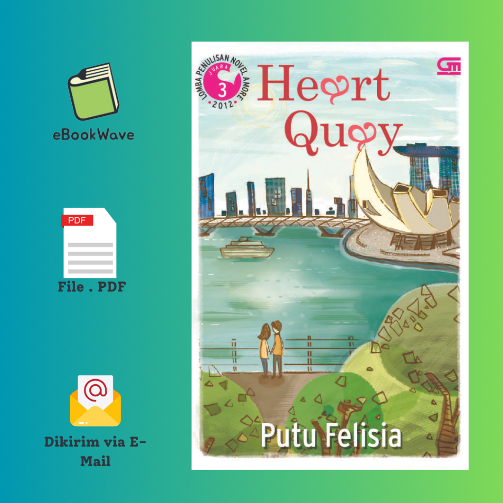 

Heart Quay By Putu Felisia Book BEST SELLER (Bahasa Indonesia)