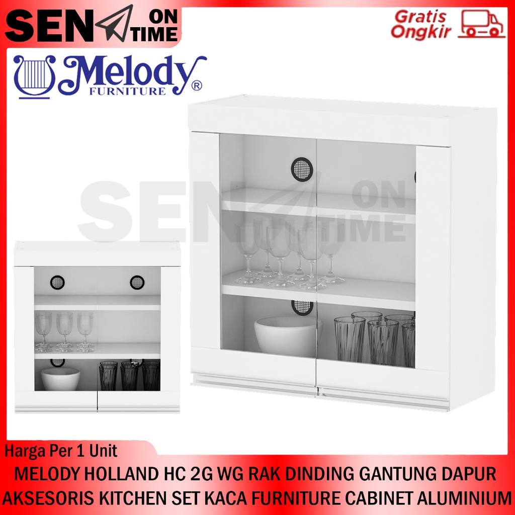 [KARGO] MELODY HOLLAND HC 2G WG RAK DINDING GANTUNG DAPUR AKSESORIS KITCHEN SET KACA FURNITURE CABIN