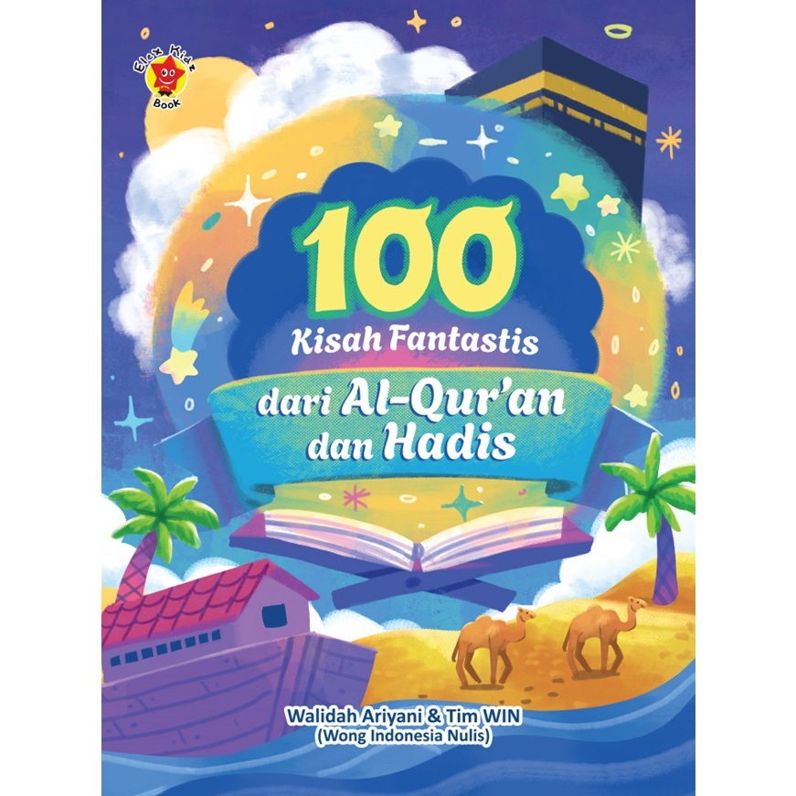 100 Kisah Fantastis dari Al-Qur`An dan Hadis