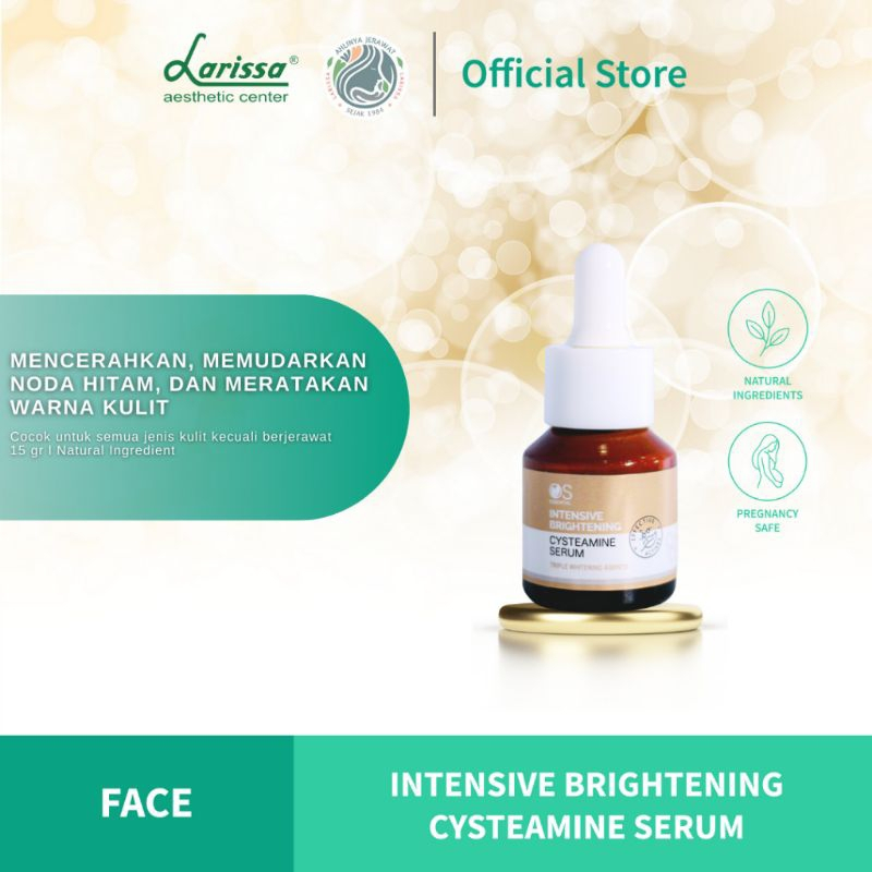 Larissa Serum Cysteamine / Serum Flek / Serum Pencerah