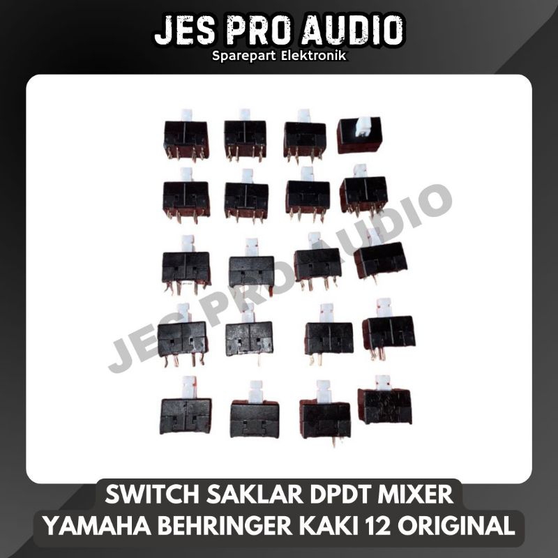 SWITCH SAKLAR DPDT MIXER YAMAHA BEHRINGER KAKI 12 ORIGINAL