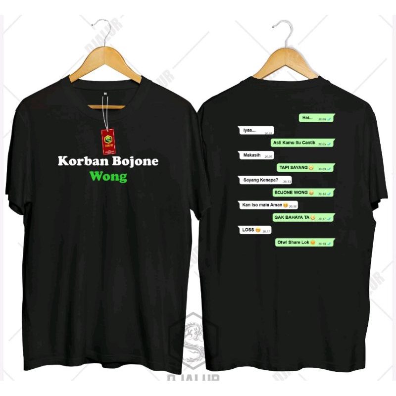 KAOS VIRAL KORBAN BOJONE WONG SABLON DTF