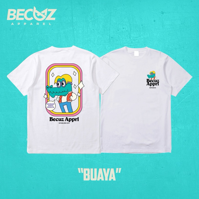 Becuz Apparel - Tshirt Bukan Roti Buaya