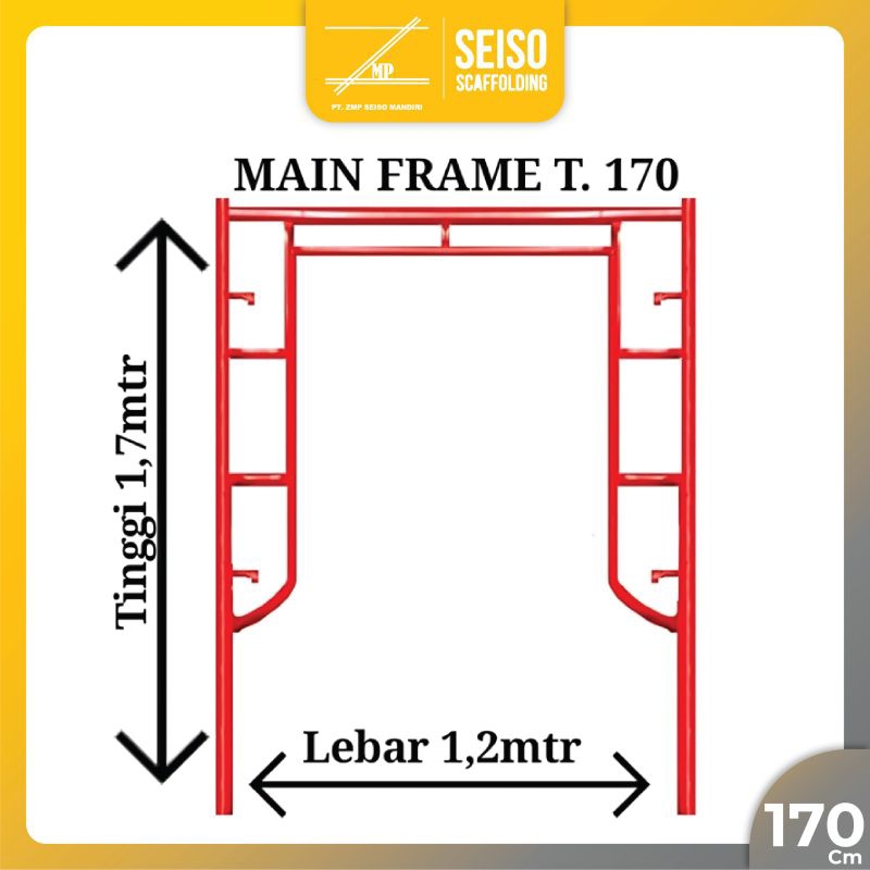 [SEWA] Main Frame Scaffolding 170 Cm