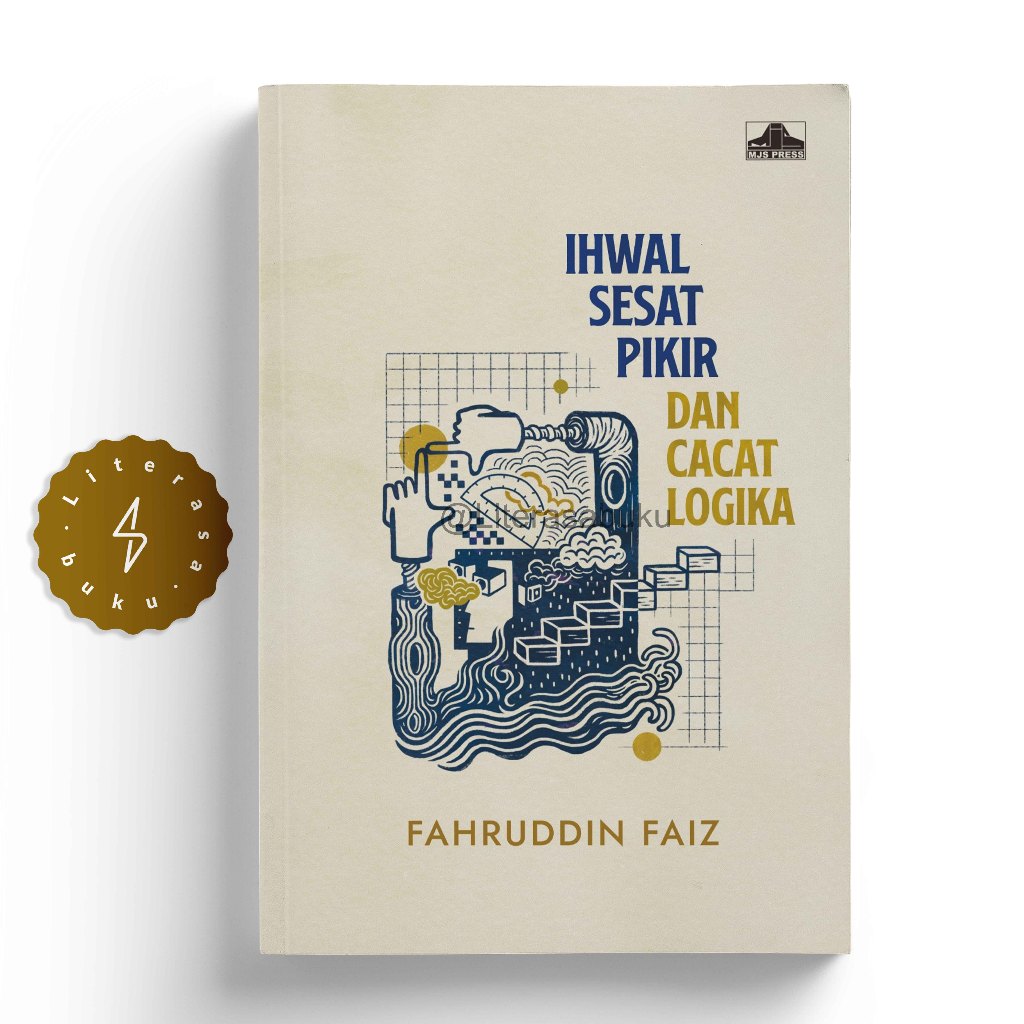 Buku Ihwal Sesat Pikir dan Cacat Logika - Fahruddin Faiz