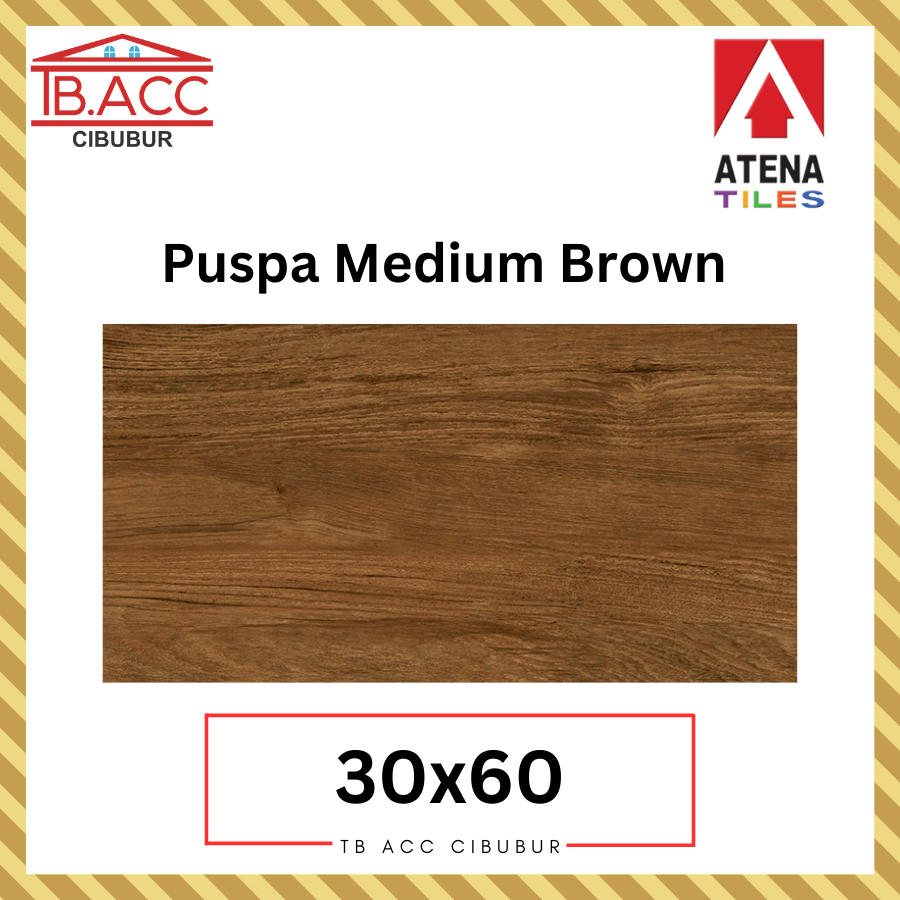 Puspa Medium Brown Wood 30x60 Atena Tiles Keramik Motif Kayu