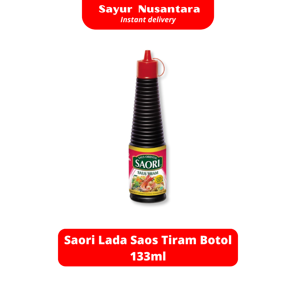 

Saori Saos Tiram Botol 133ml - Sayur Nusantara