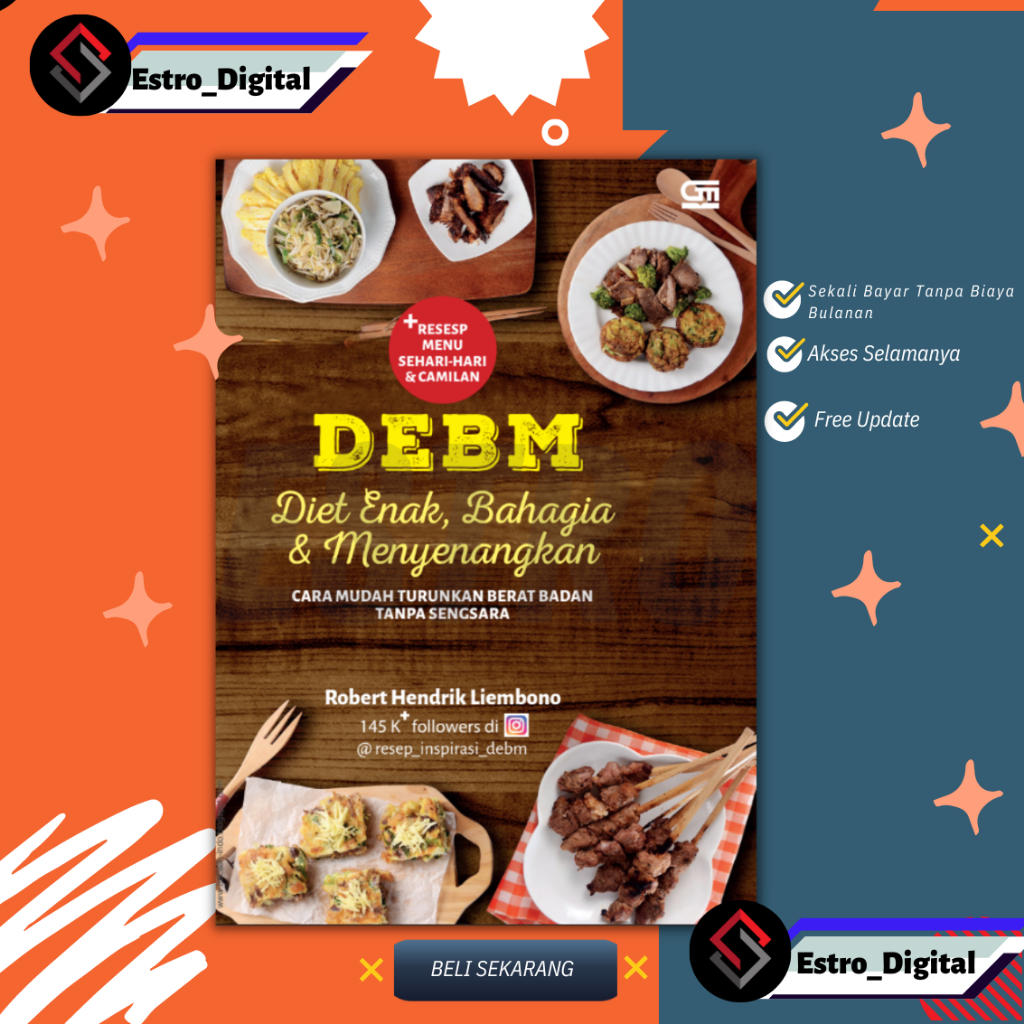 

[ ID1661 ] DEBM : Diet Enak, Bahagia, dan Menyenangkan