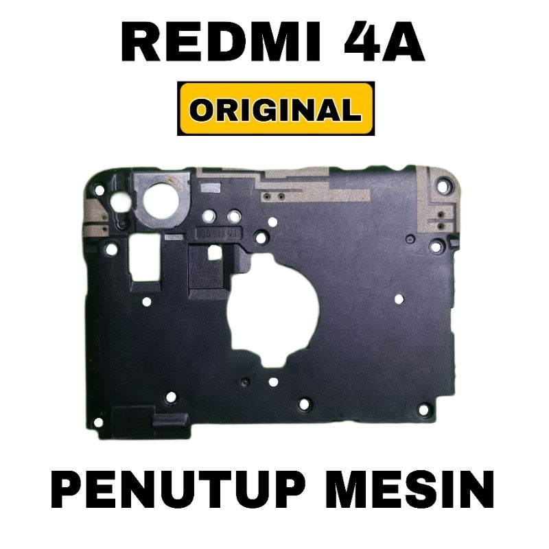 Penutup Mesin Xiaomi Redmi 4A Original