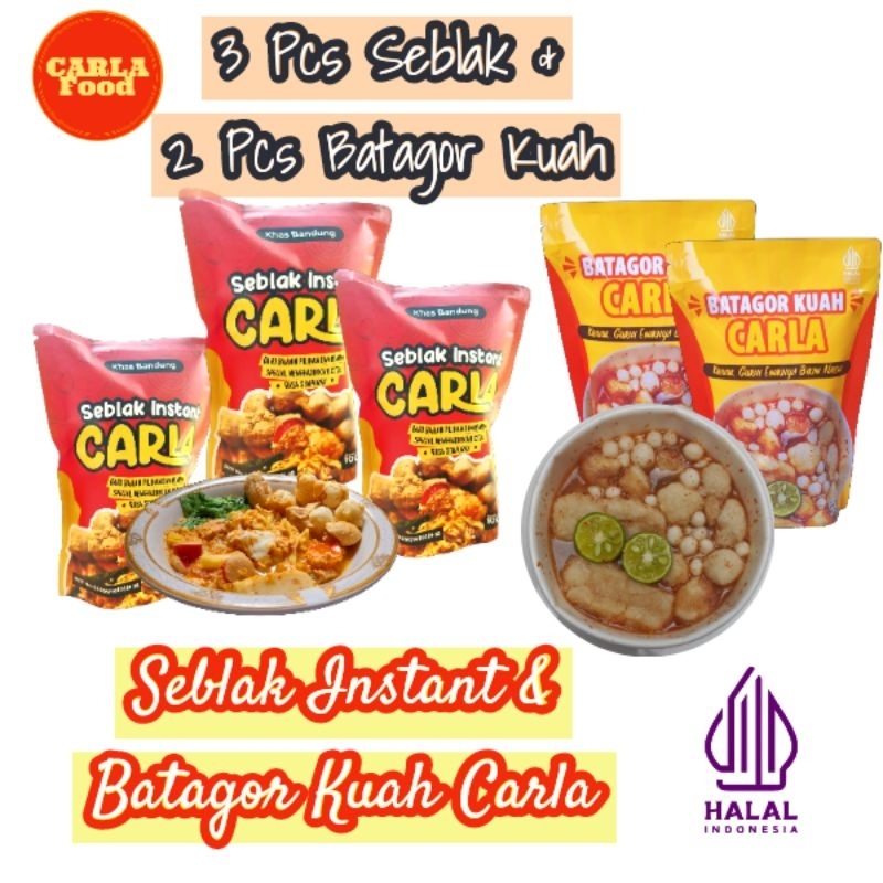 CARLA Seblak Instant & Batagor Kuah CARLA Khas Bandung| Paket 3 Seblak & 2 Batagor