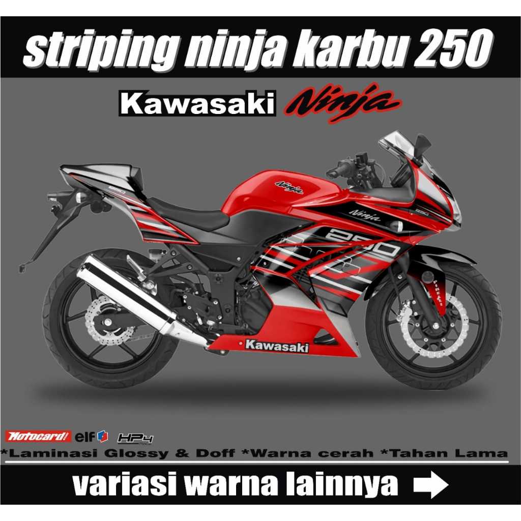 STIKER STRIPING LIST KAWASAKI NINJA 250 KARBU GRAFIS / STRIPING DECAL SEMIFULL NINJA 250 CARBU / STR