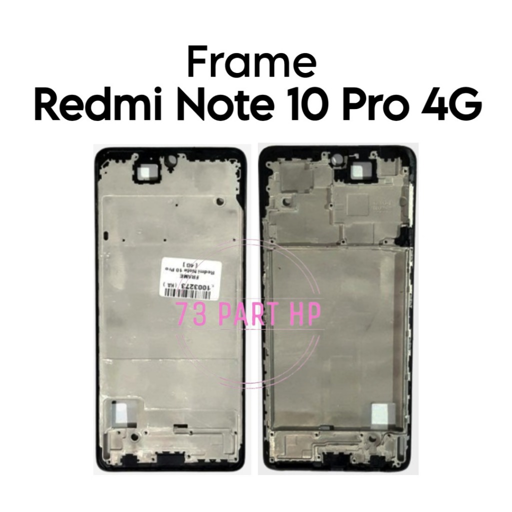 Frame Tulang Tengah Xiaomi Redmi Note 10 Pro 4G / Note 10 Pro Max / M2101K6G / M2101K6R / M2101K6I -