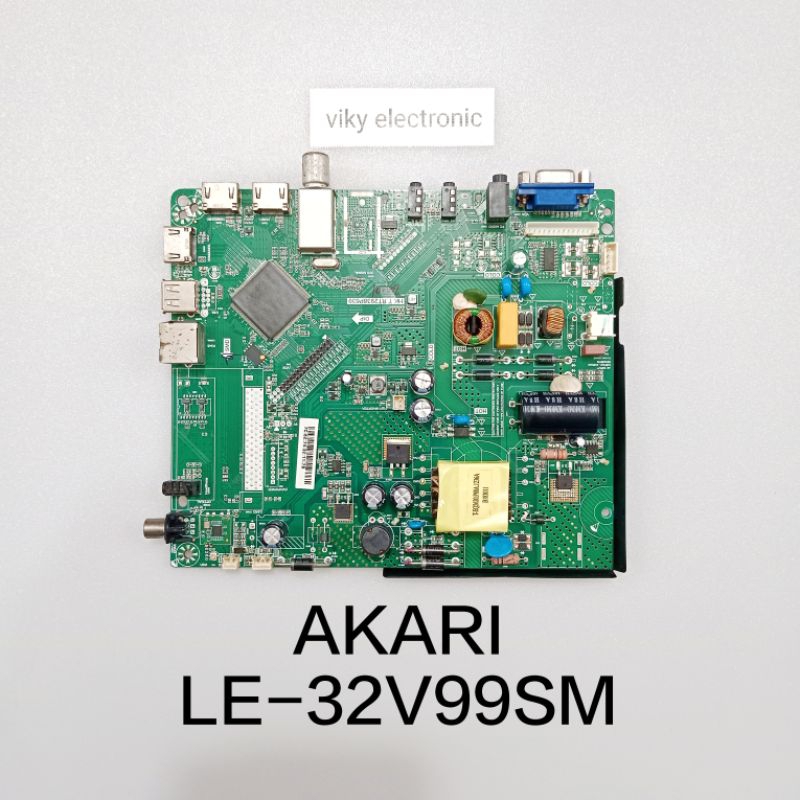 AKARI LE-32V99SM mesin tv mb modul mainboard tv AKARI LE-32V99SM